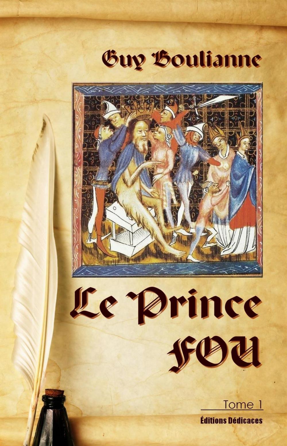 Big bigCover of Le Prince Fou (tome 1)