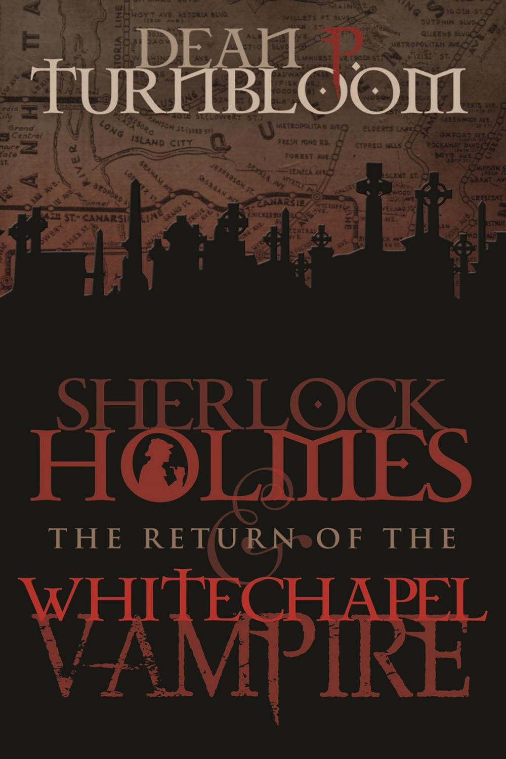 Big bigCover of Sherlock Holmes and The Return of The Whitechapel Vampire