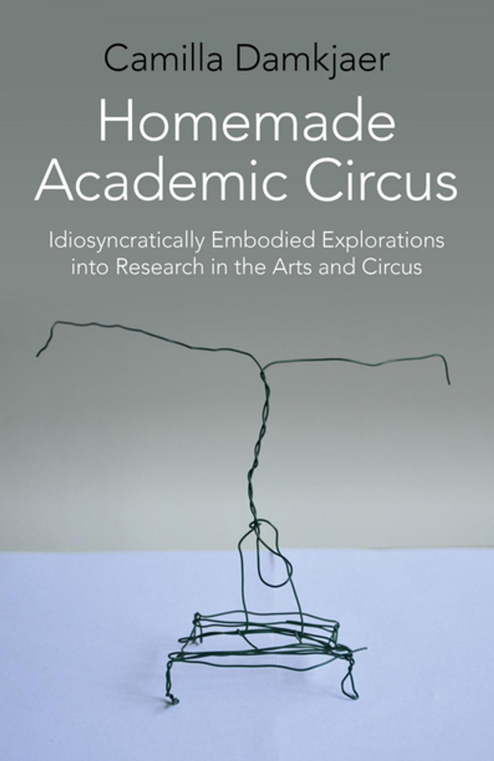 Big bigCover of Homemade Academic Circus