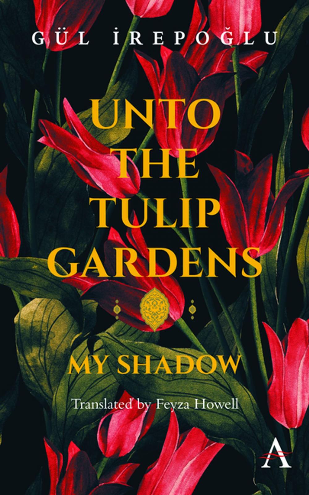 Big bigCover of Unto the Tulip Gardens