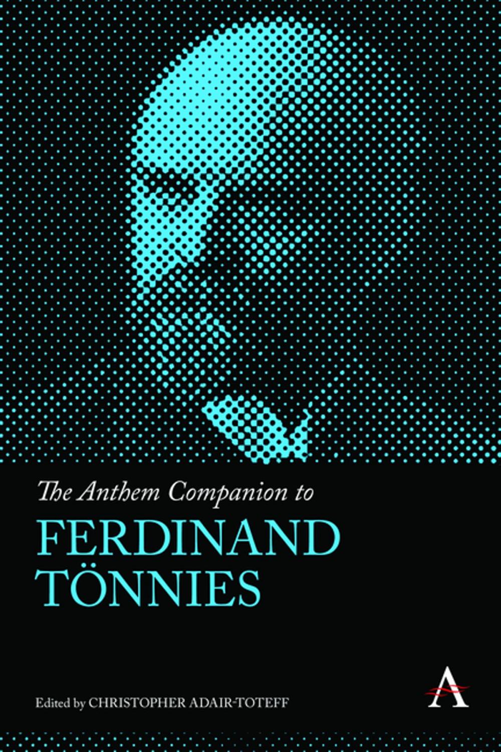 Big bigCover of The Anthem Companion to Ferdinand Tönnies