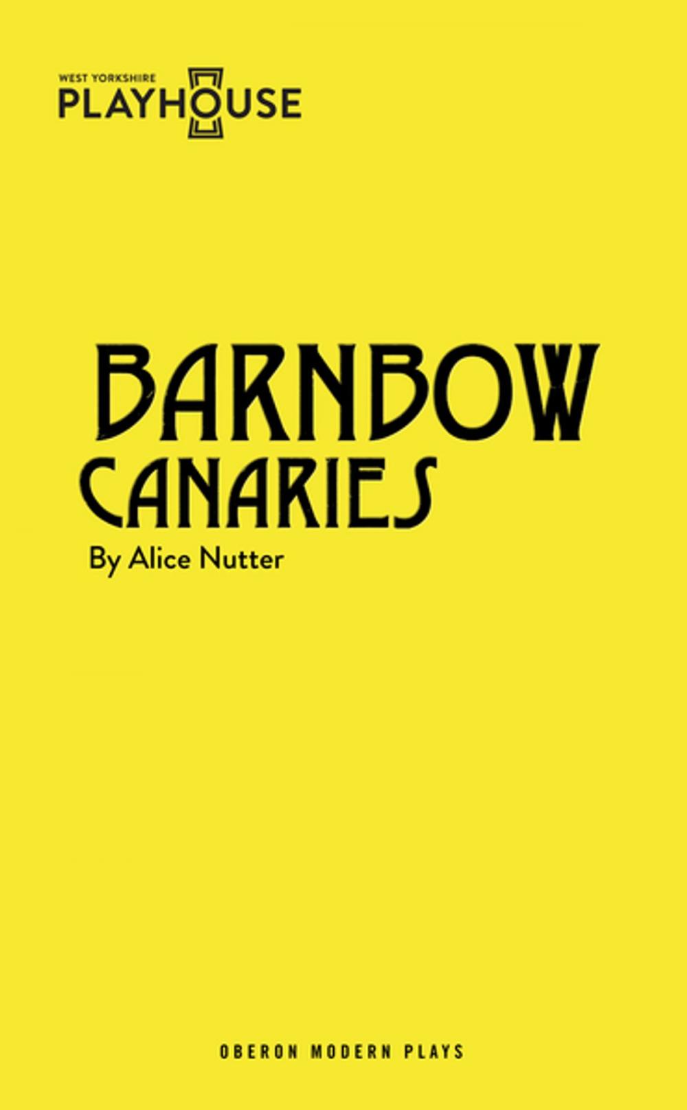 Big bigCover of Barnbow Canaries