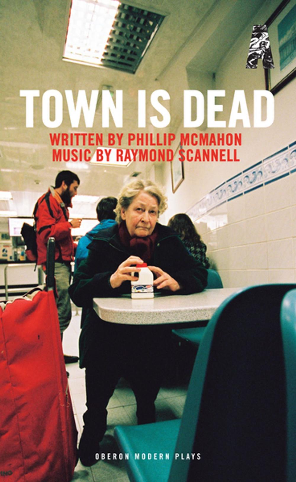 Big bigCover of Town Is Dead