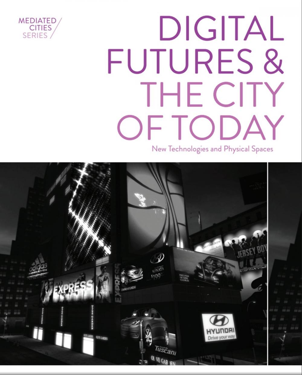 Big bigCover of Digital Futures and the City of Today