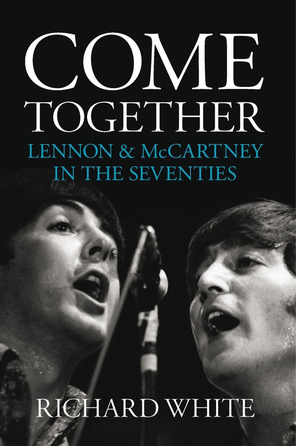 Big bigCover of Come Together: Lennon and McCartney in the Seventies