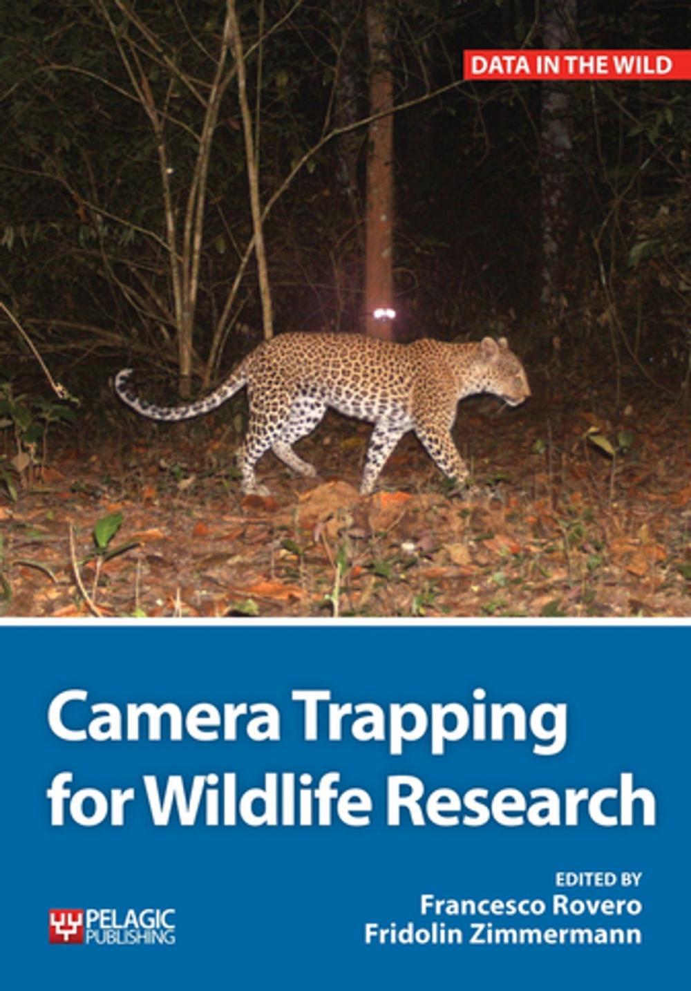 Big bigCover of Camera Trapping for Wildlife Research