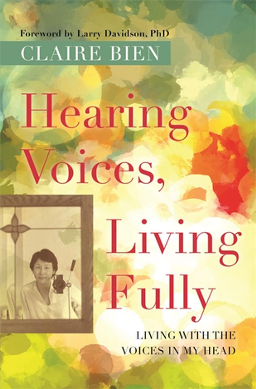 Big bigCover of Hearing Voices, Living Fully