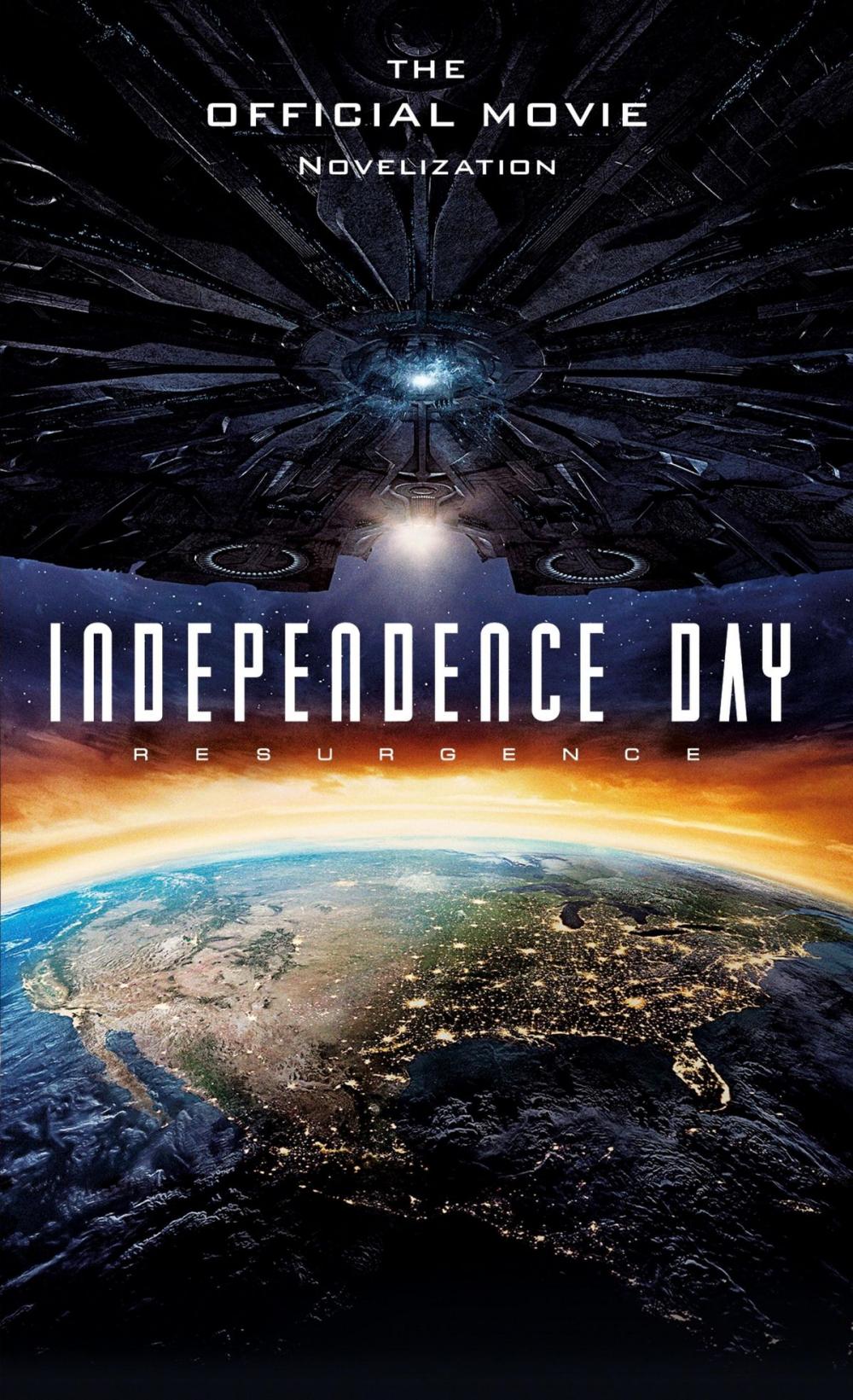 Big bigCover of Independence Day: Resurgence: The Official Movie Novelization