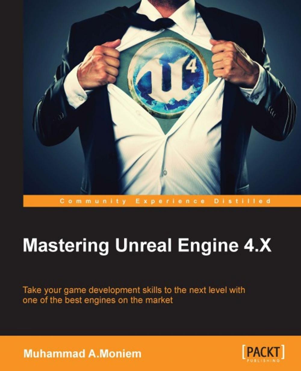 Big bigCover of Mastering Unreal Engine 4.X