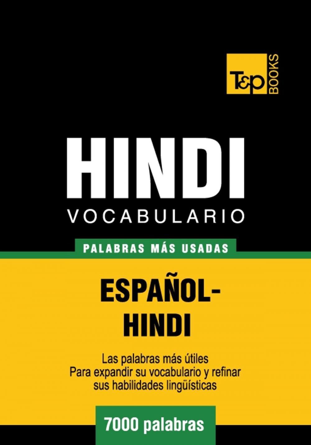 Big bigCover of Vocabulario Español-Hindi - 7000 palabras más usadas