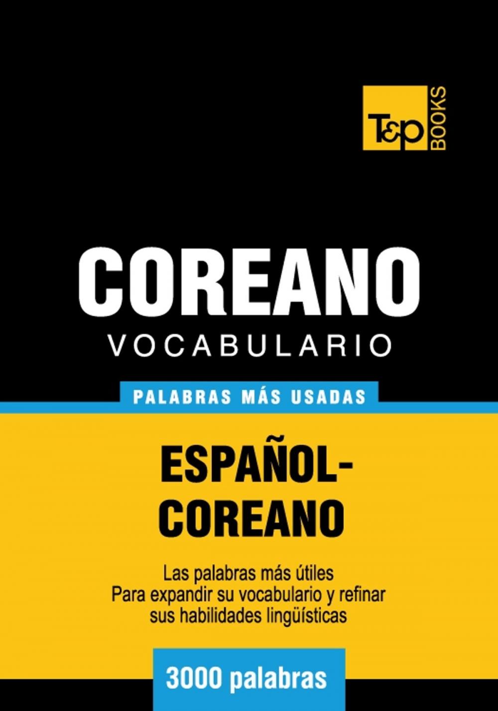 Big bigCover of Vocabulario Español-Coreano - 3000 palabras más usadas