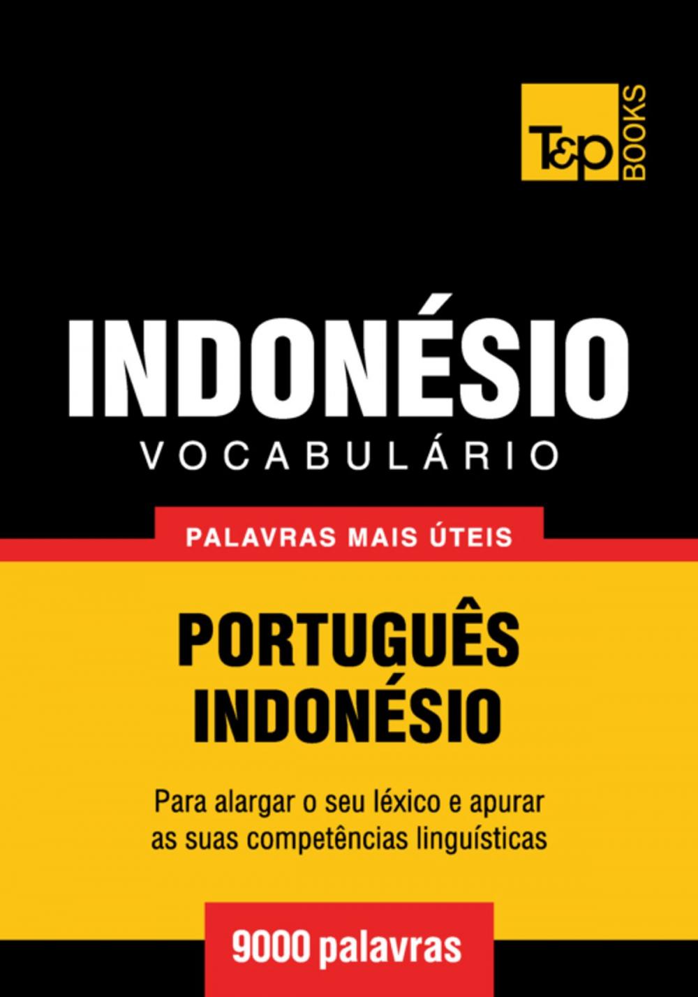 Big bigCover of Vocabulário Português-Indonésio - 9000 palavras mais úteis