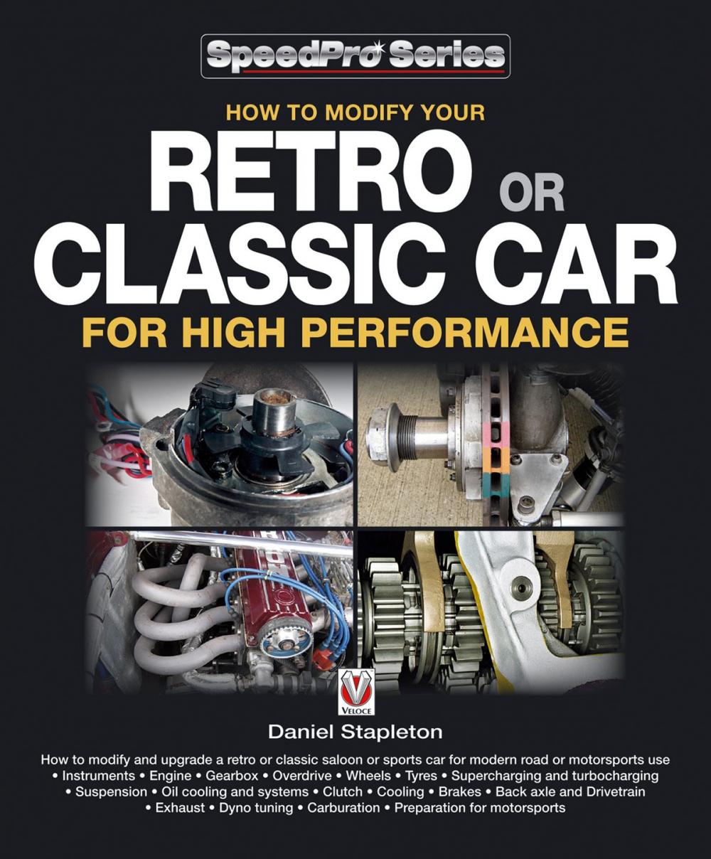 Big bigCover of How to Modify Your Retro or Classic Car for High Performance