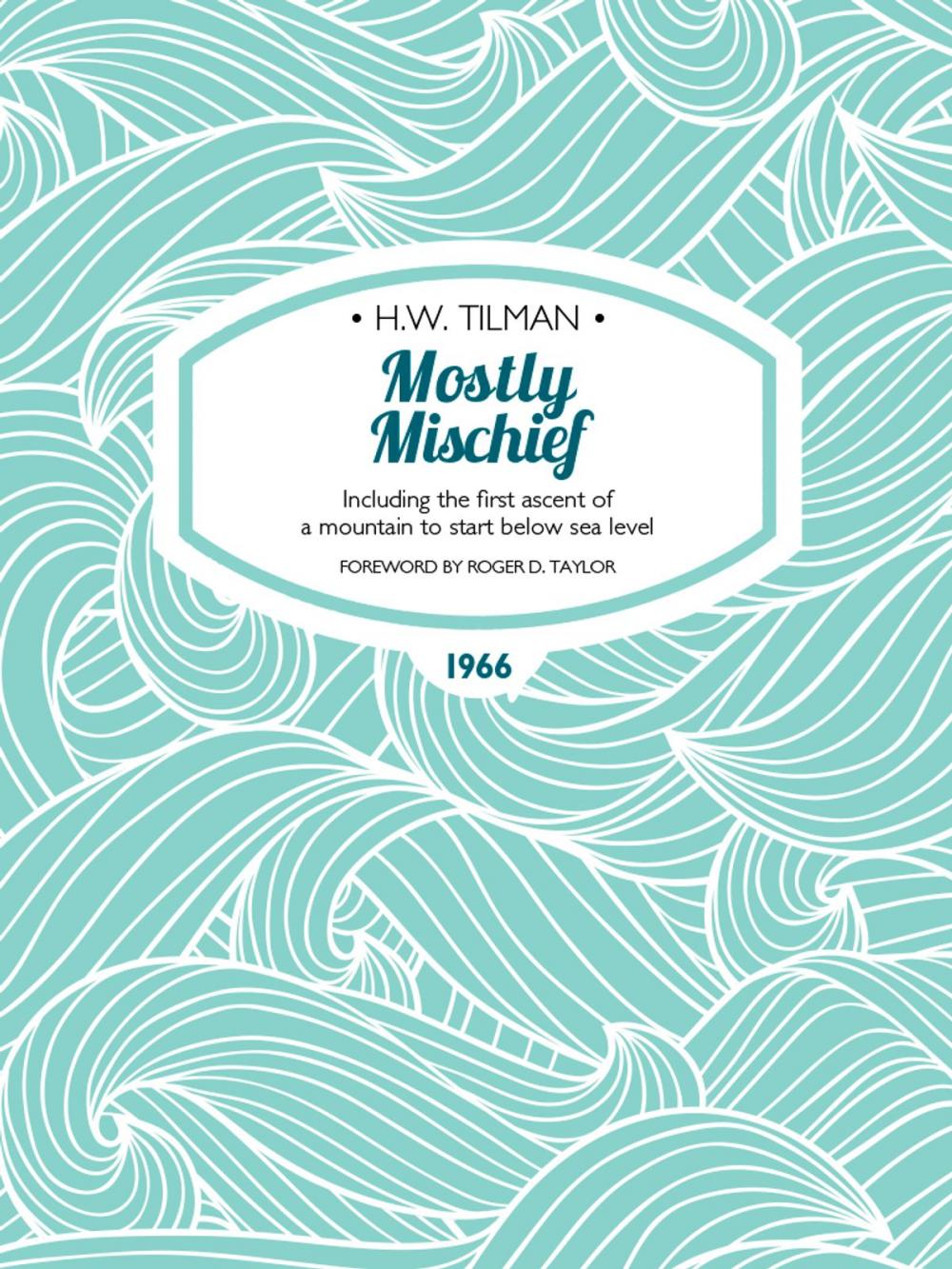 Big bigCover of Mostly Mischief