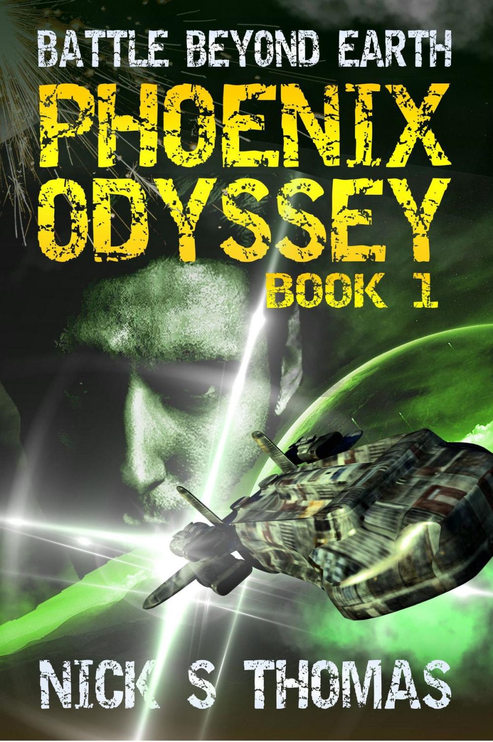 Big bigCover of Phoenix Odyssey Book 1 (Battle Beyond Earth)