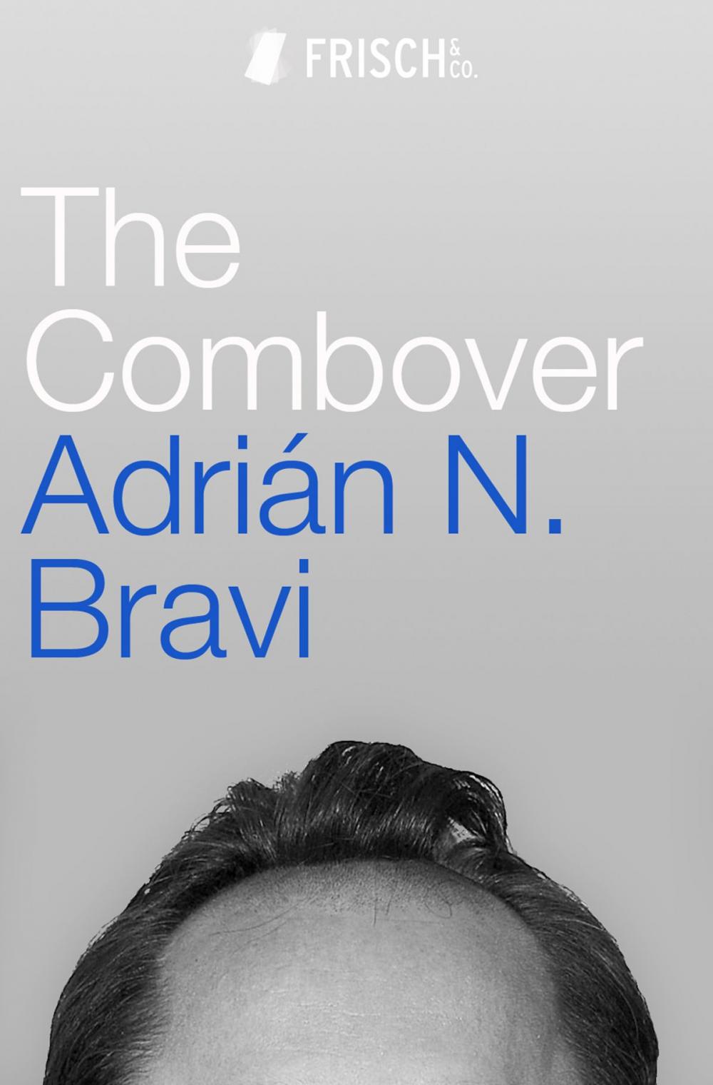 Big bigCover of The Combover