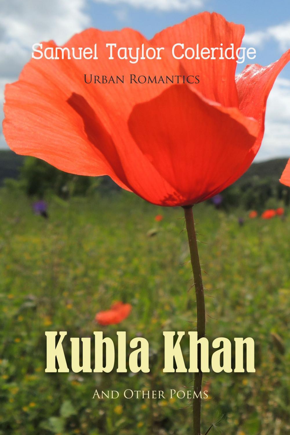 Big bigCover of Kubla Khan and Other Poems