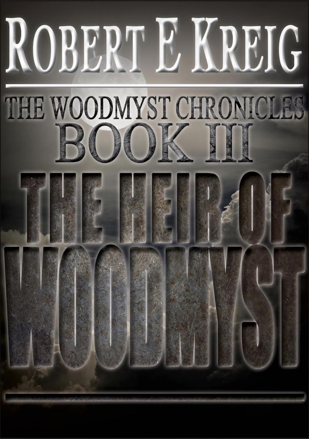 Big bigCover of The Heir Of Woodmyst