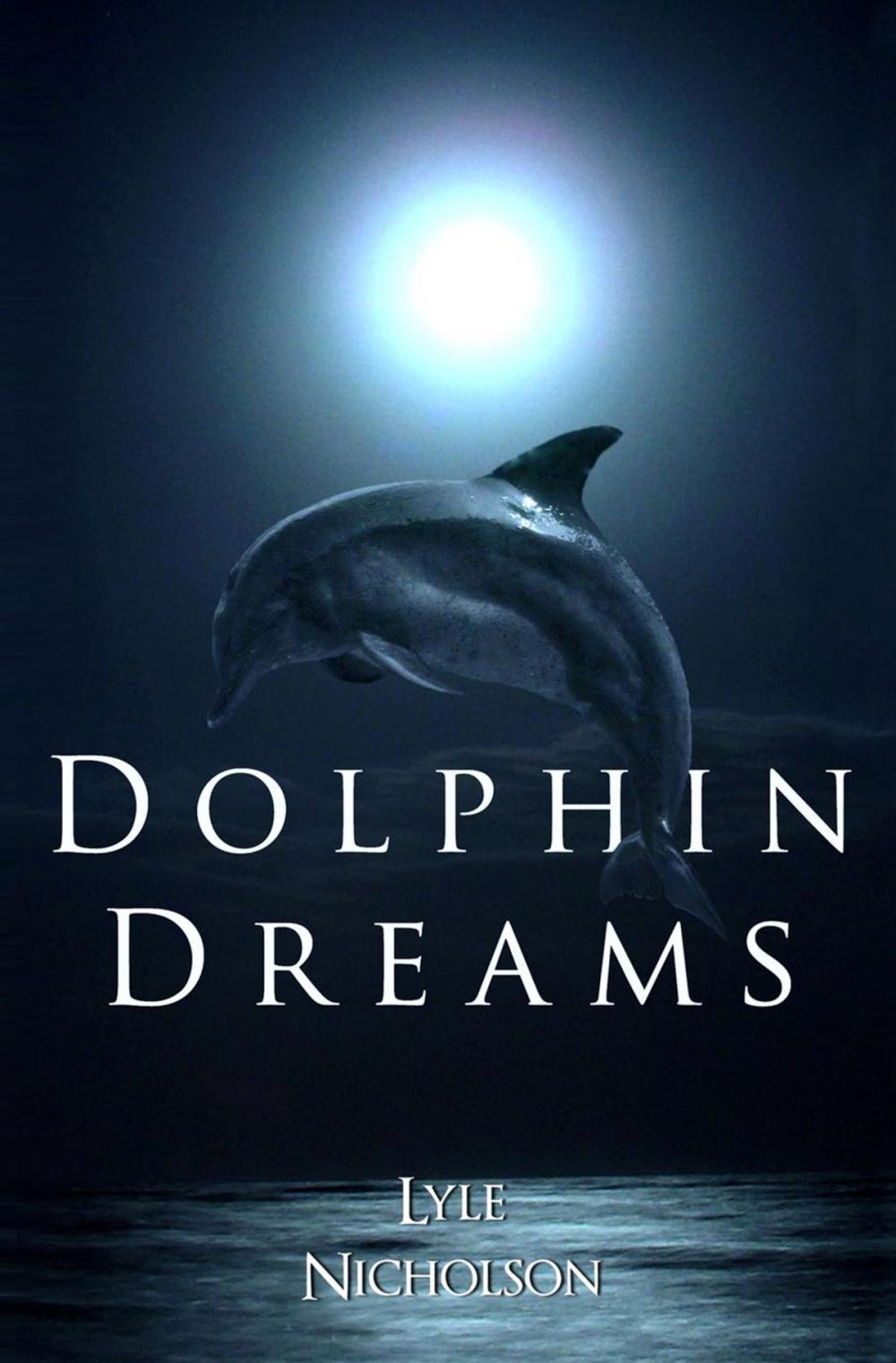 Big bigCover of Dolphin Dreams