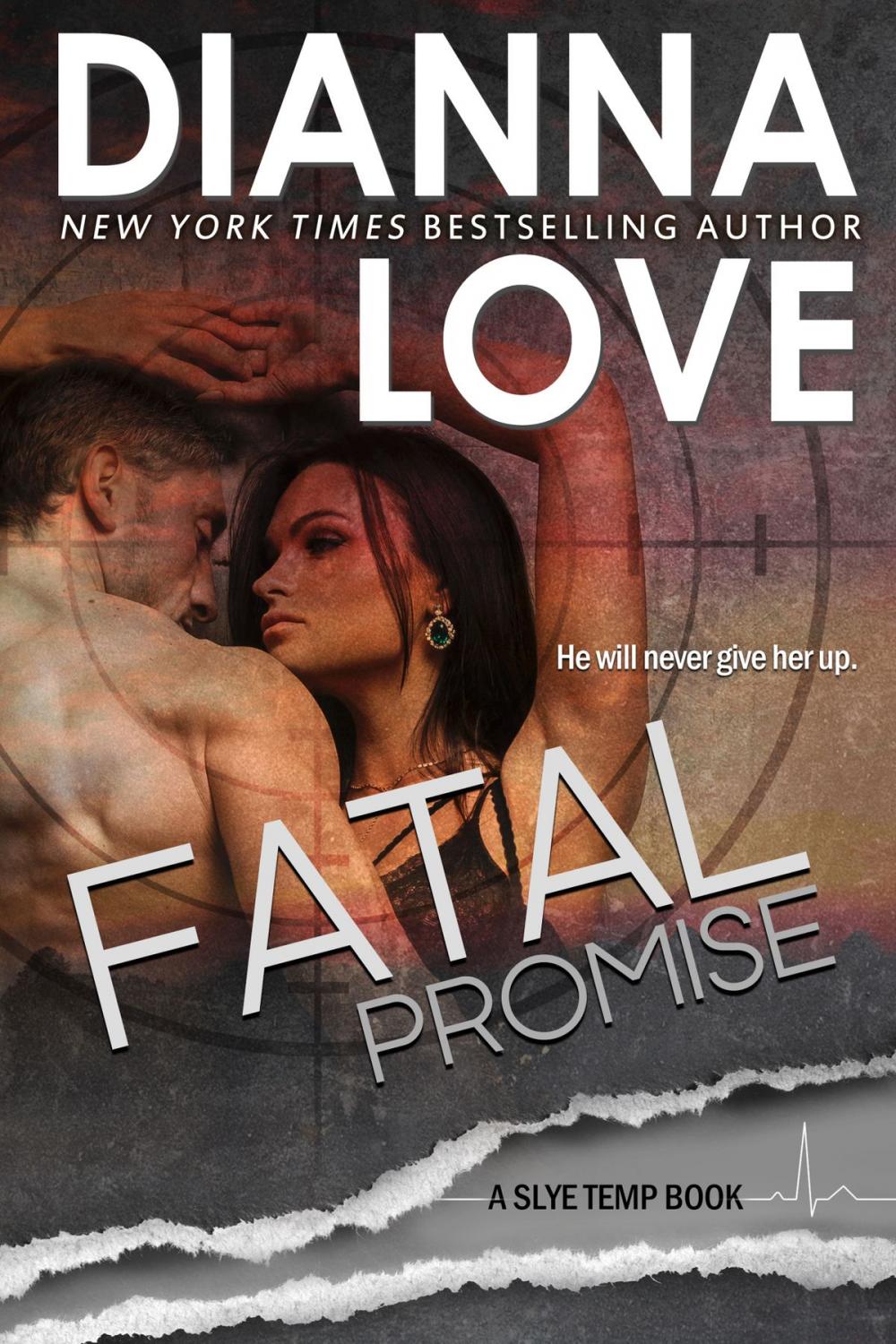 Big bigCover of FATAL PROMISE: Slye Temp Book 6