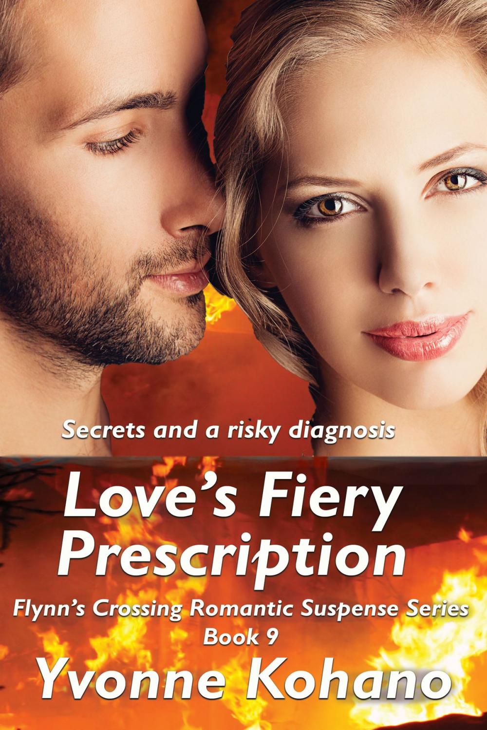 Big bigCover of Love's Fiery Prescription