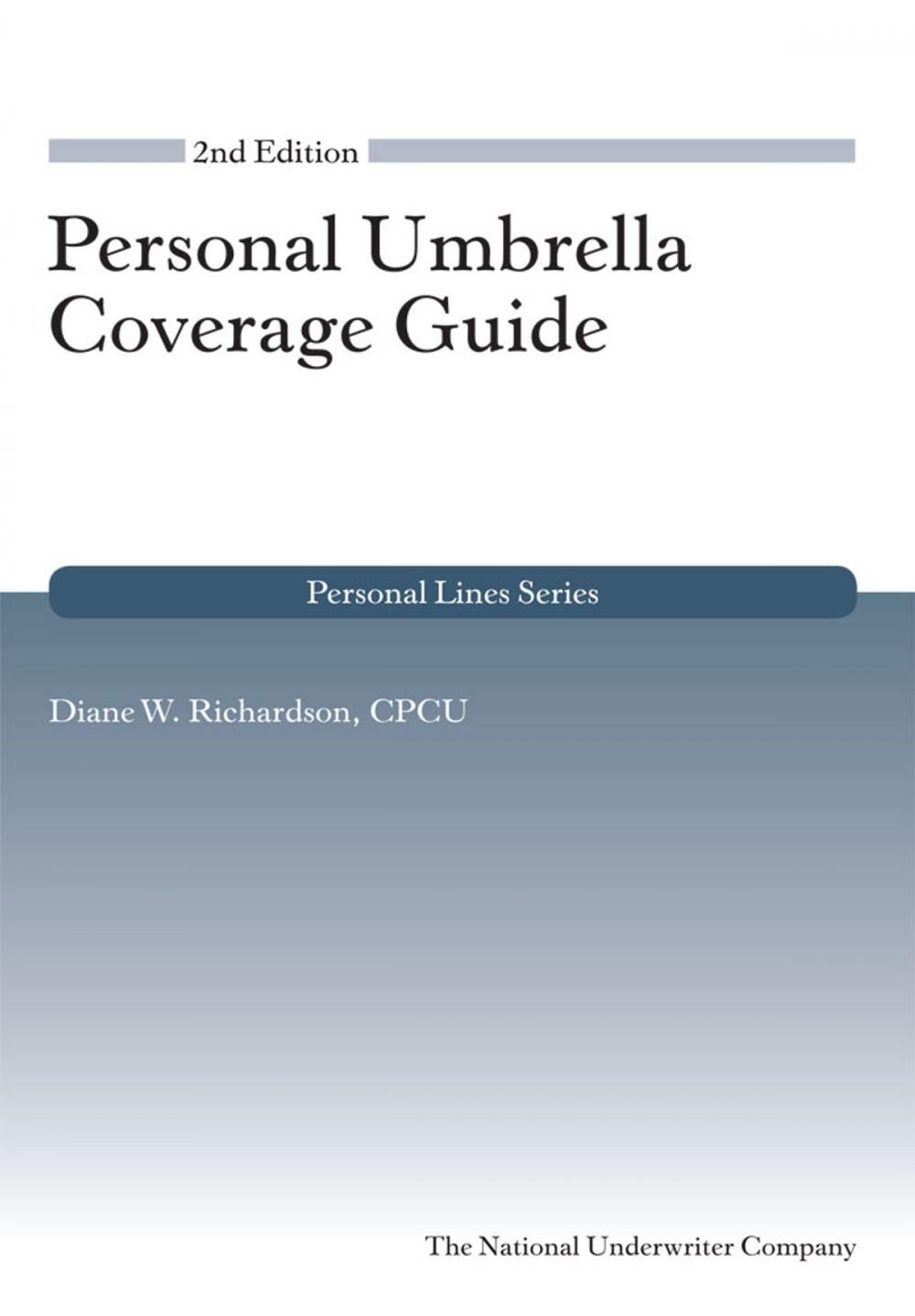 Big bigCover of Personal Umbrella Coverage Guide, 2nd Edition