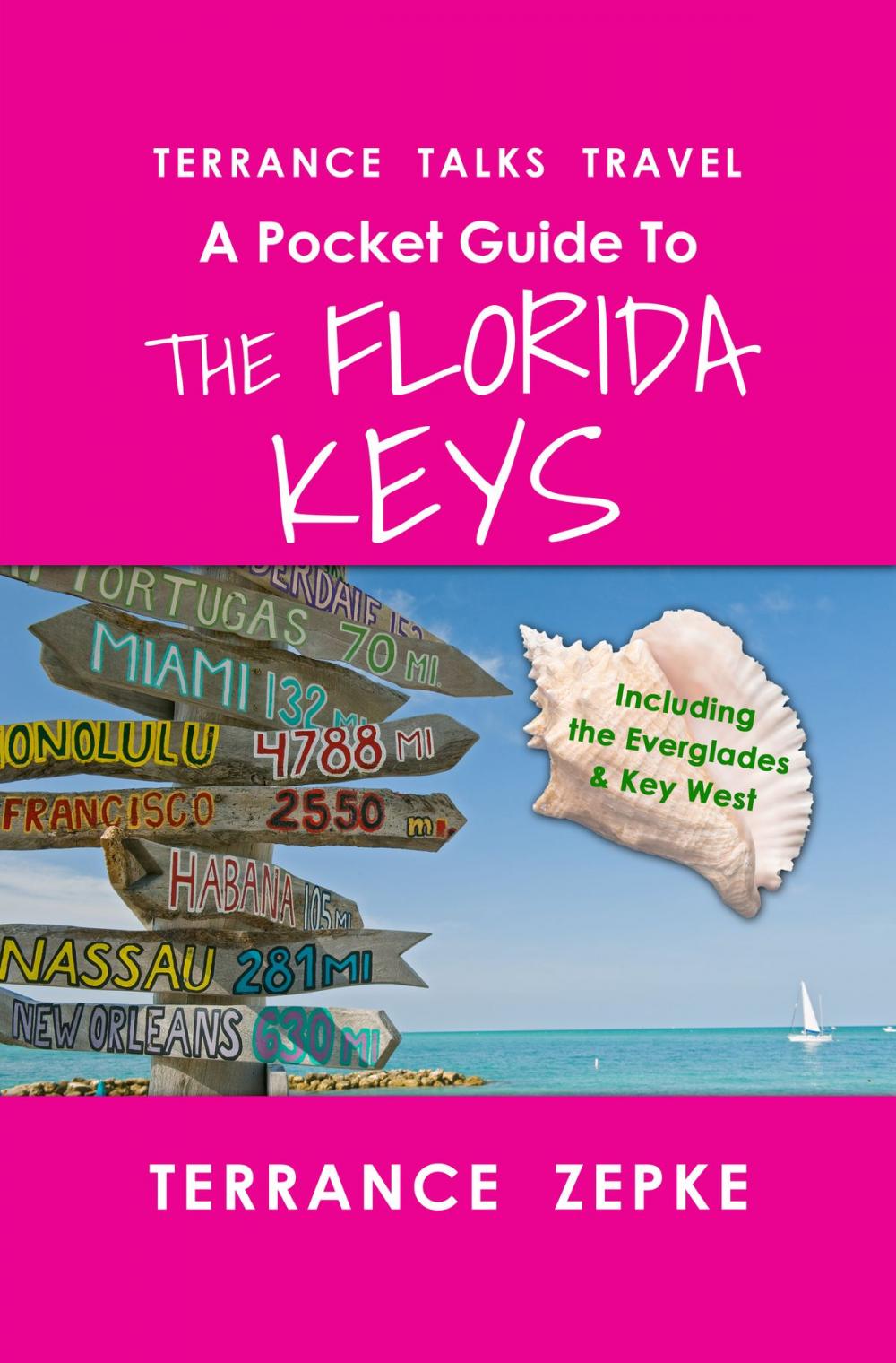 Big bigCover of Terrance Talks Travel: A Pocket Guide to the Florida Keys