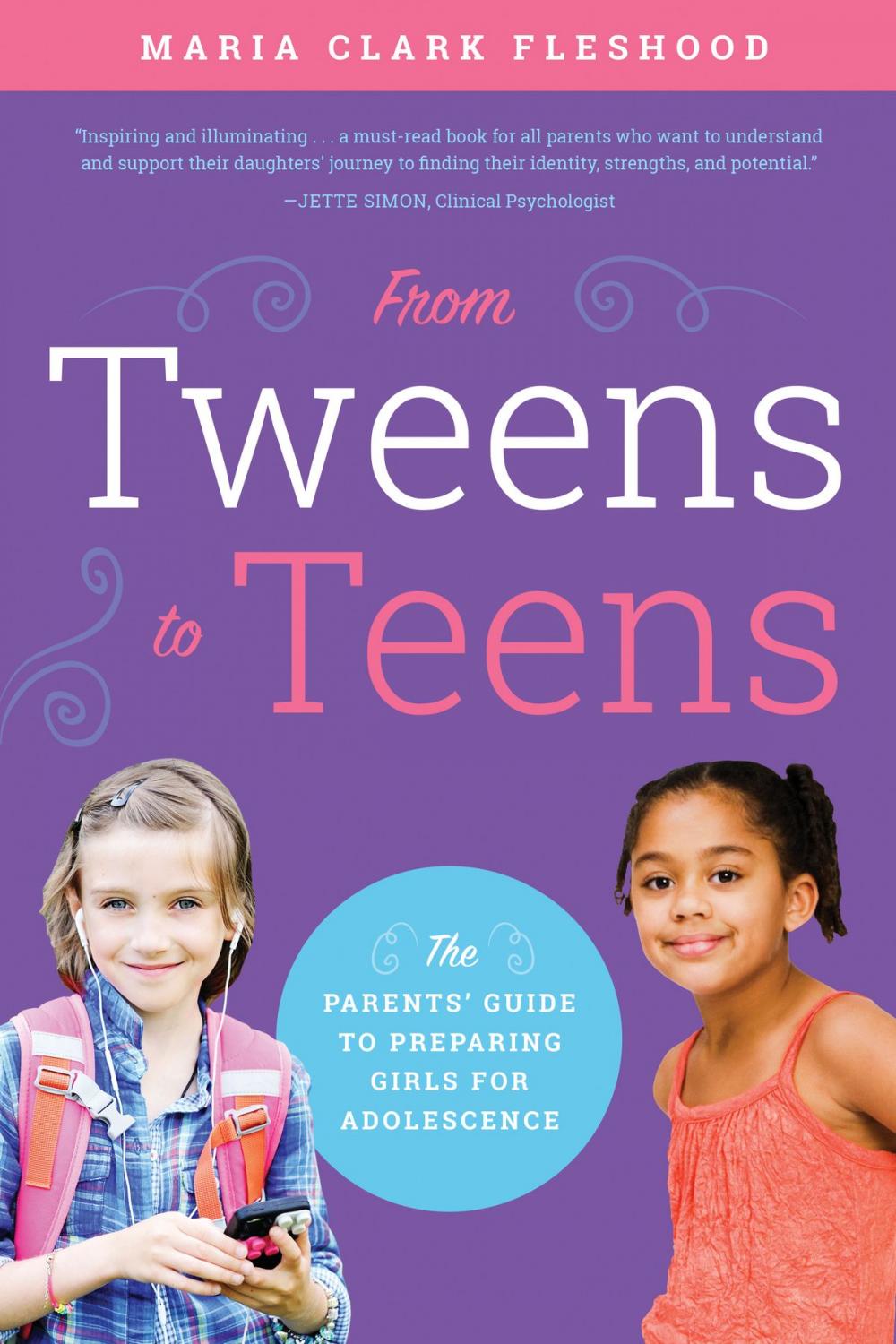 Big bigCover of From Tweens to Teens