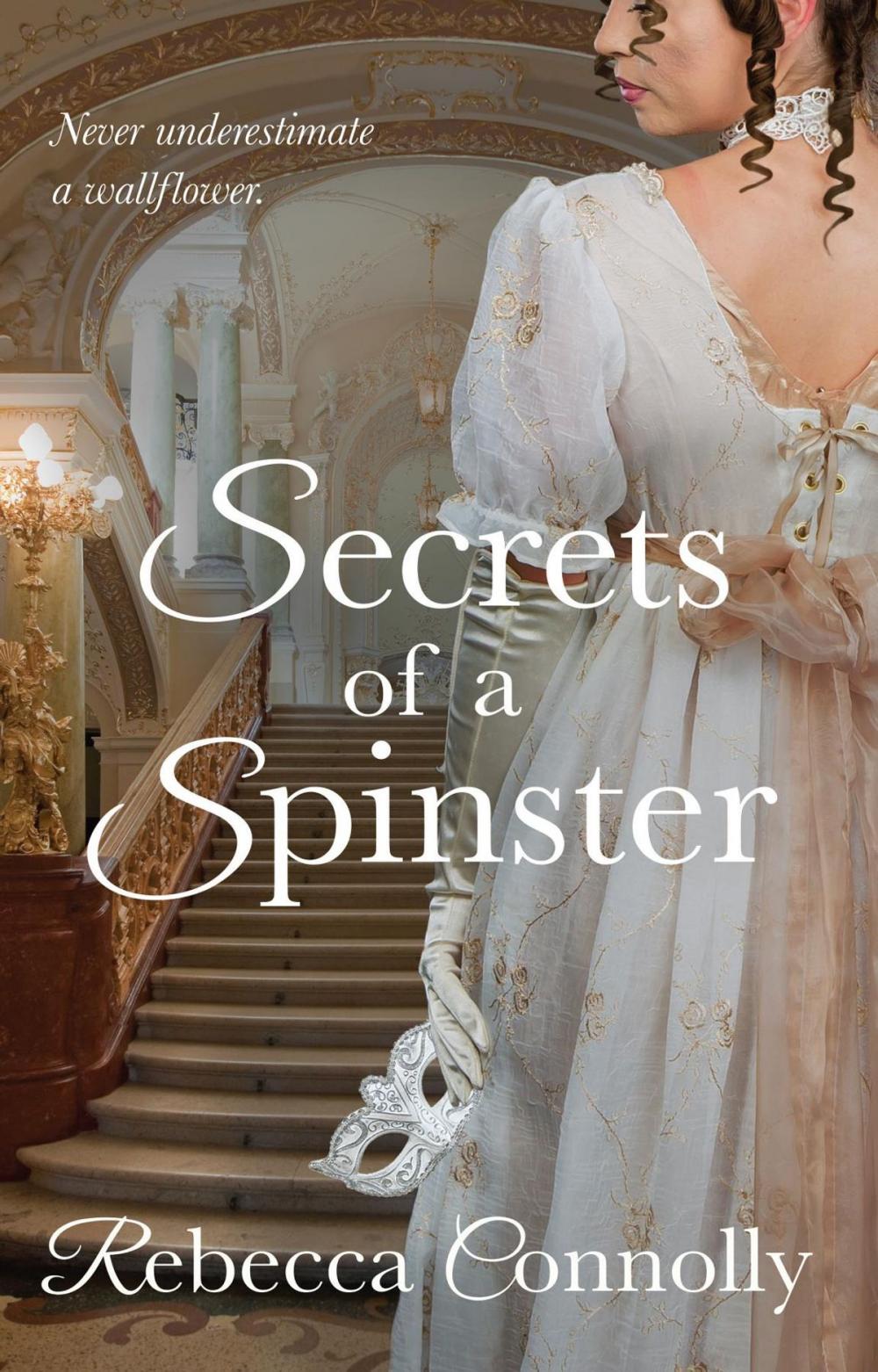 Big bigCover of Secrets of a Spinster