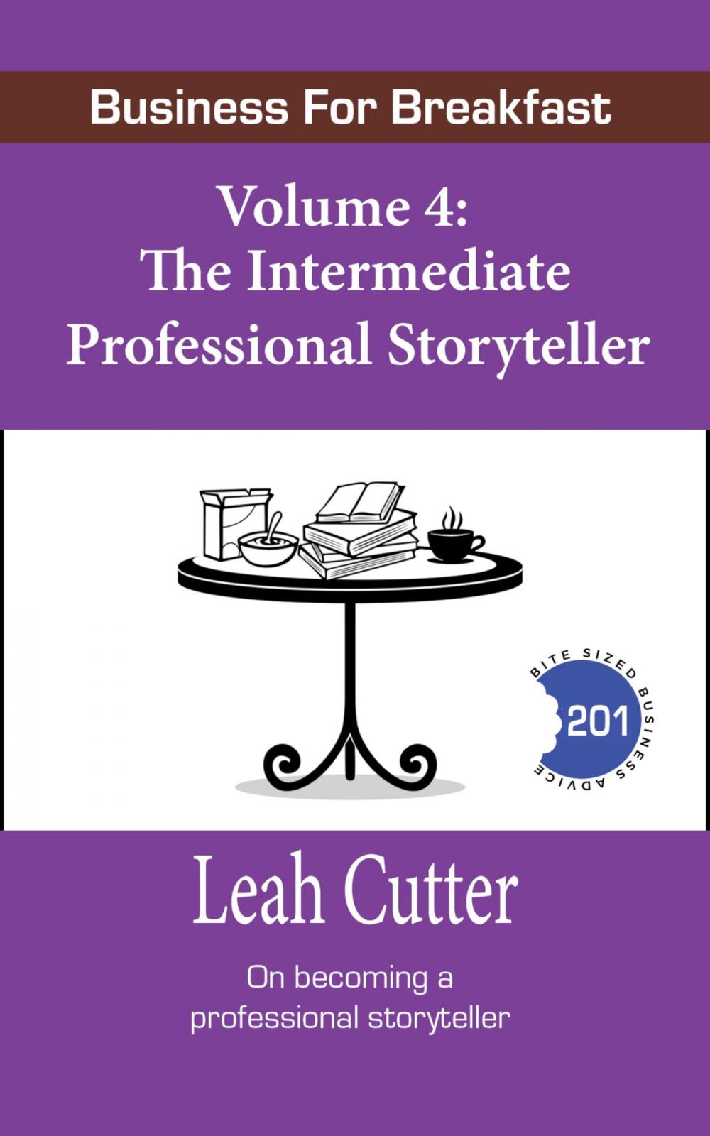 Big bigCover of The Intermediate Professional Storyteller