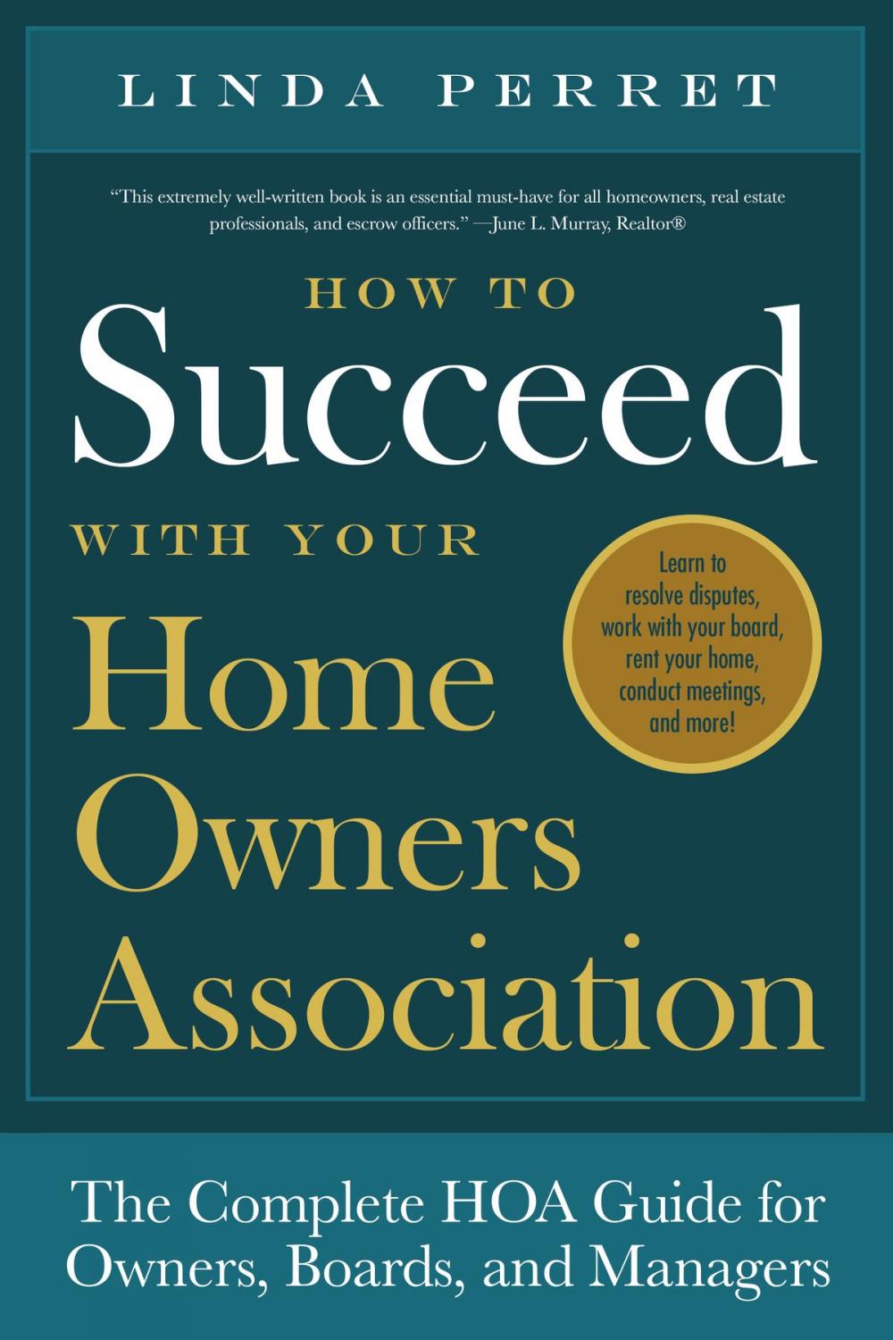 Big bigCover of How to Succeed with Your Homeowner's Association