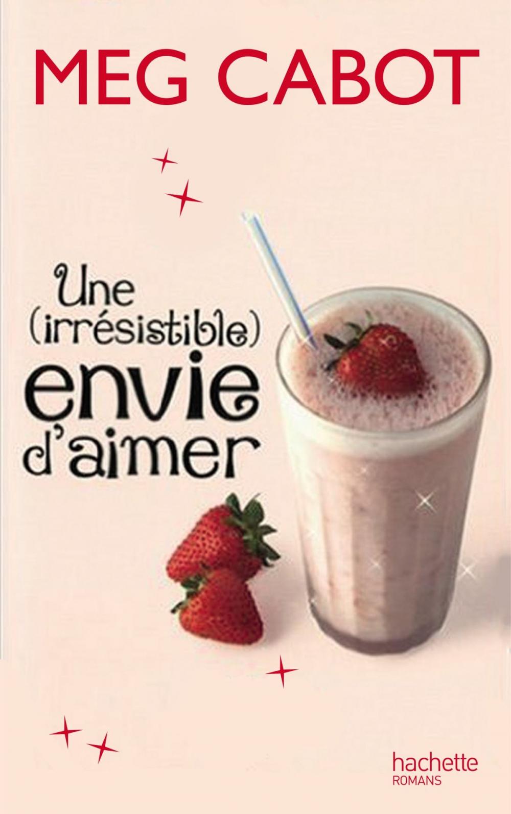 Big bigCover of Une irrésistible envie d'aimer