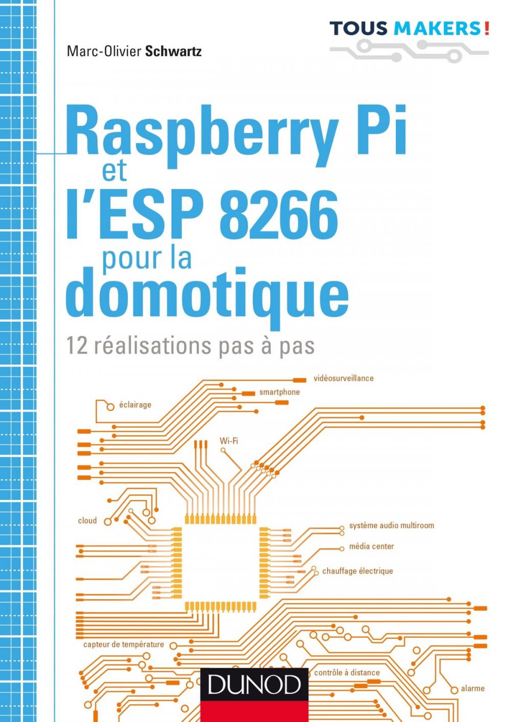 Big bigCover of Raspberry Pi et l'ESP 8266 pour la domotique