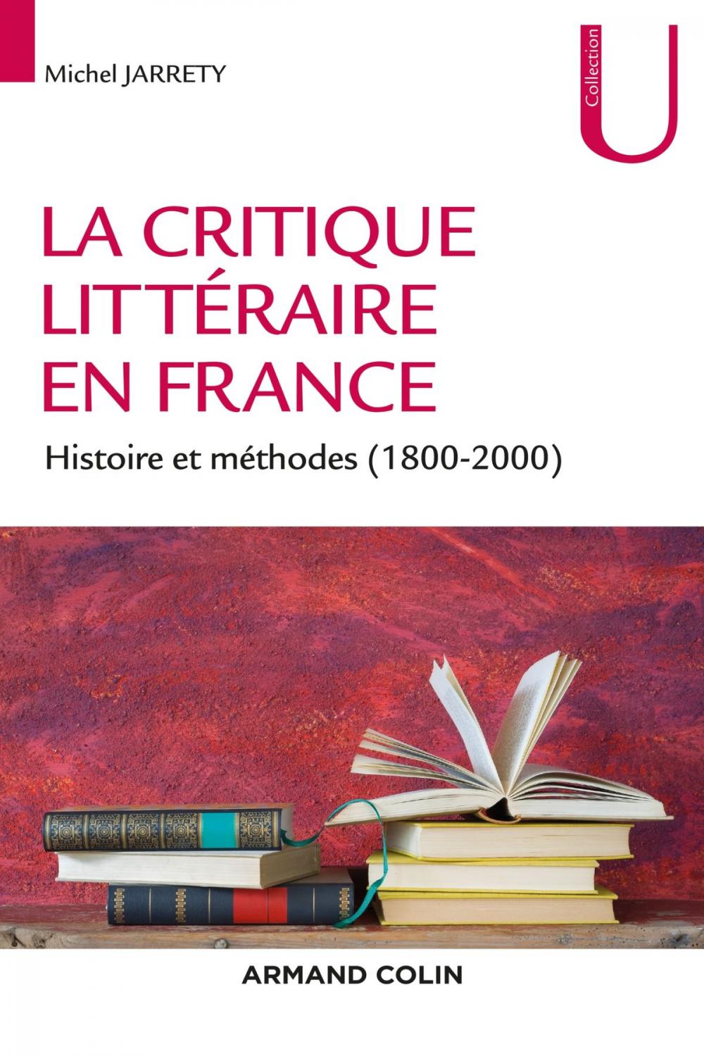 Big bigCover of La critique littéraire en France