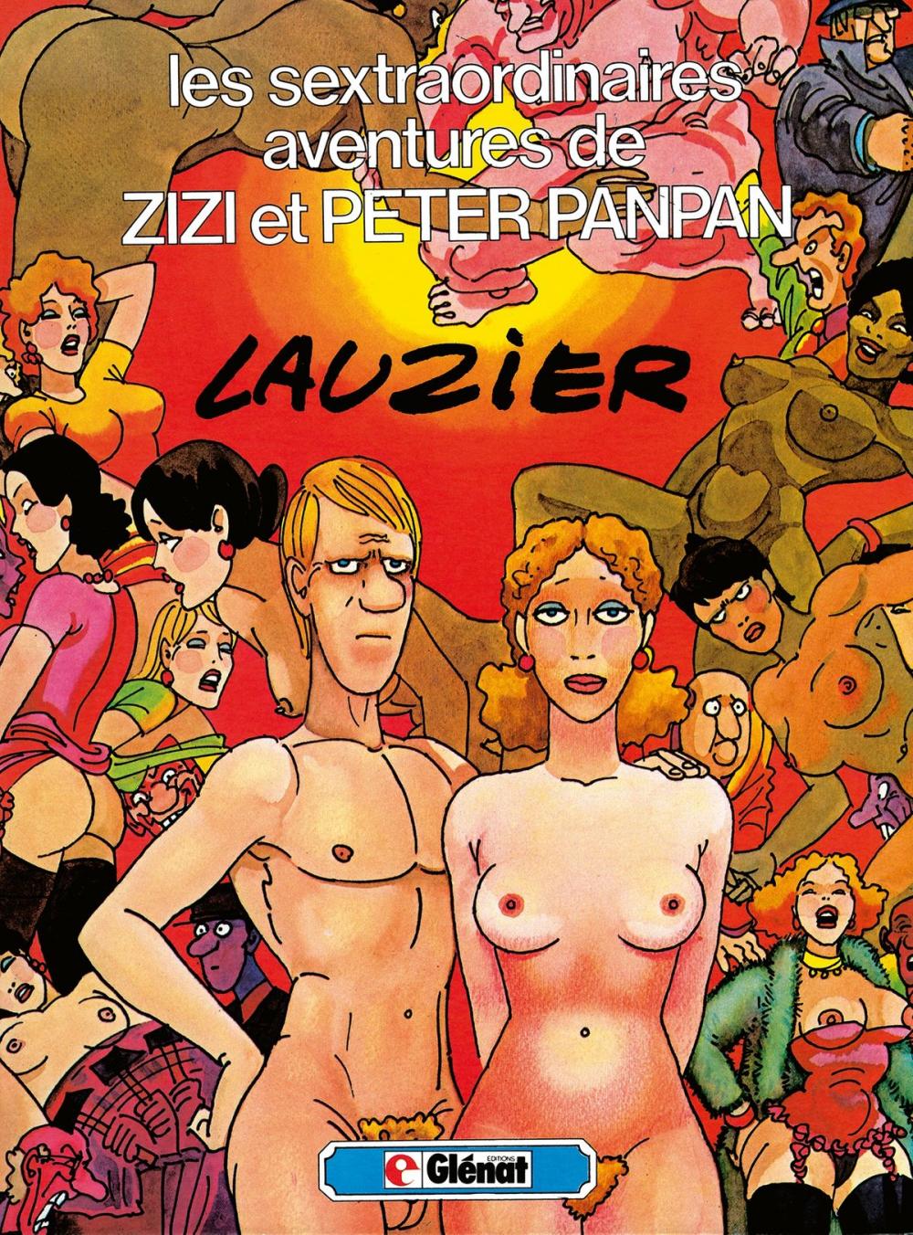 Big bigCover of Les sextraordinaires aventures de Zizi et Peterpanpan