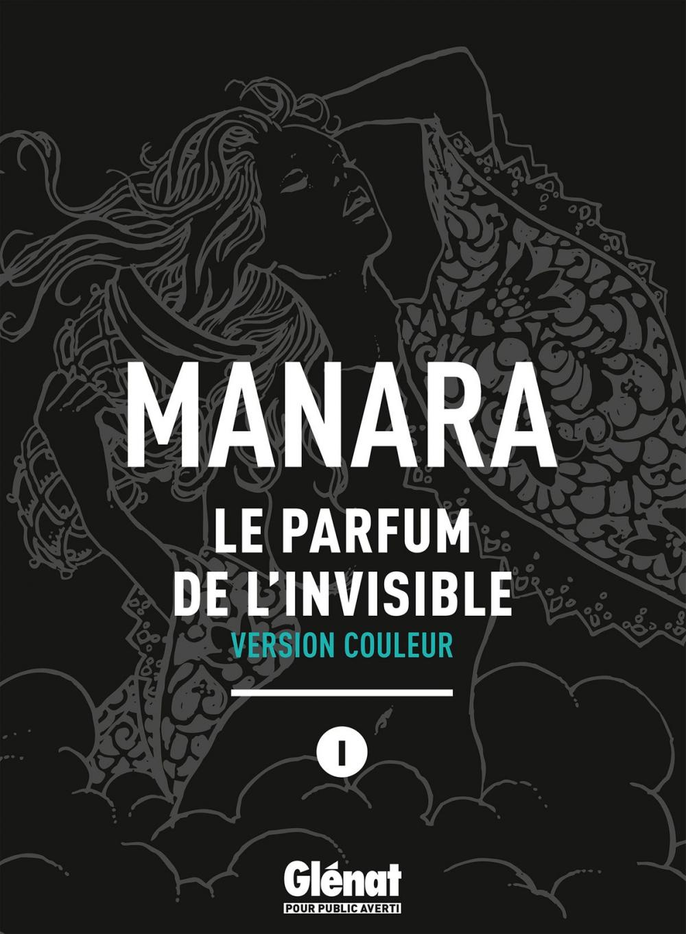 Big bigCover of Le Parfum de l'invisible - Tome 01 NE couleur