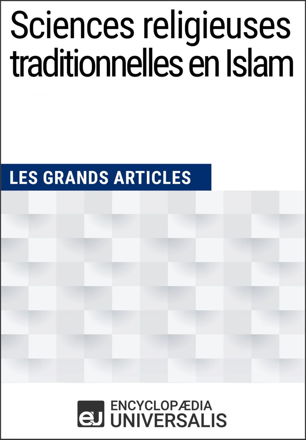 Big bigCover of Sciences religieuses traditionnelles en Islam