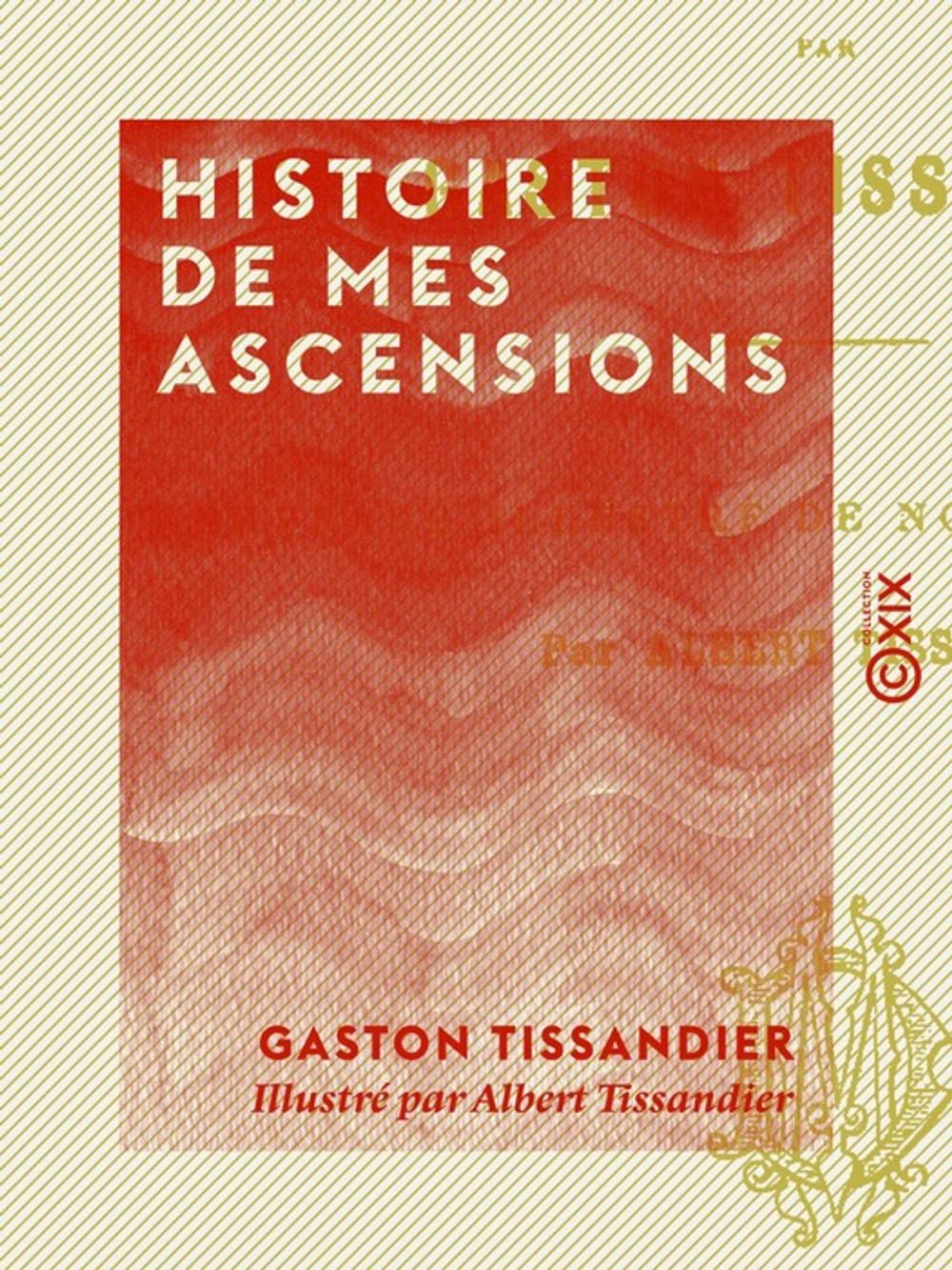 Big bigCover of Histoire de mes ascensions