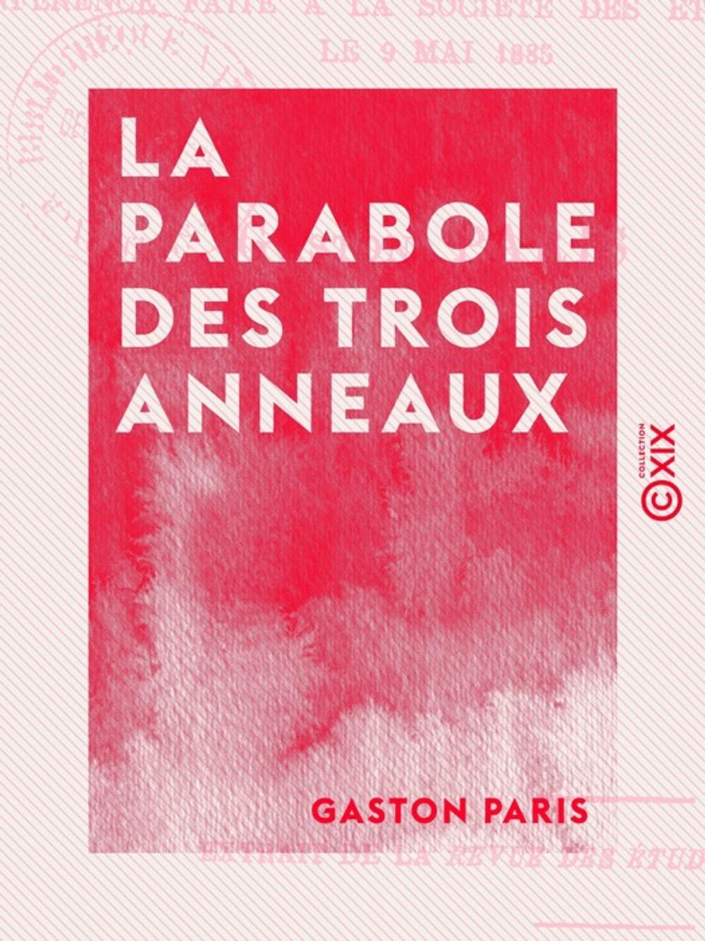 Big bigCover of La Parabole des trois anneaux