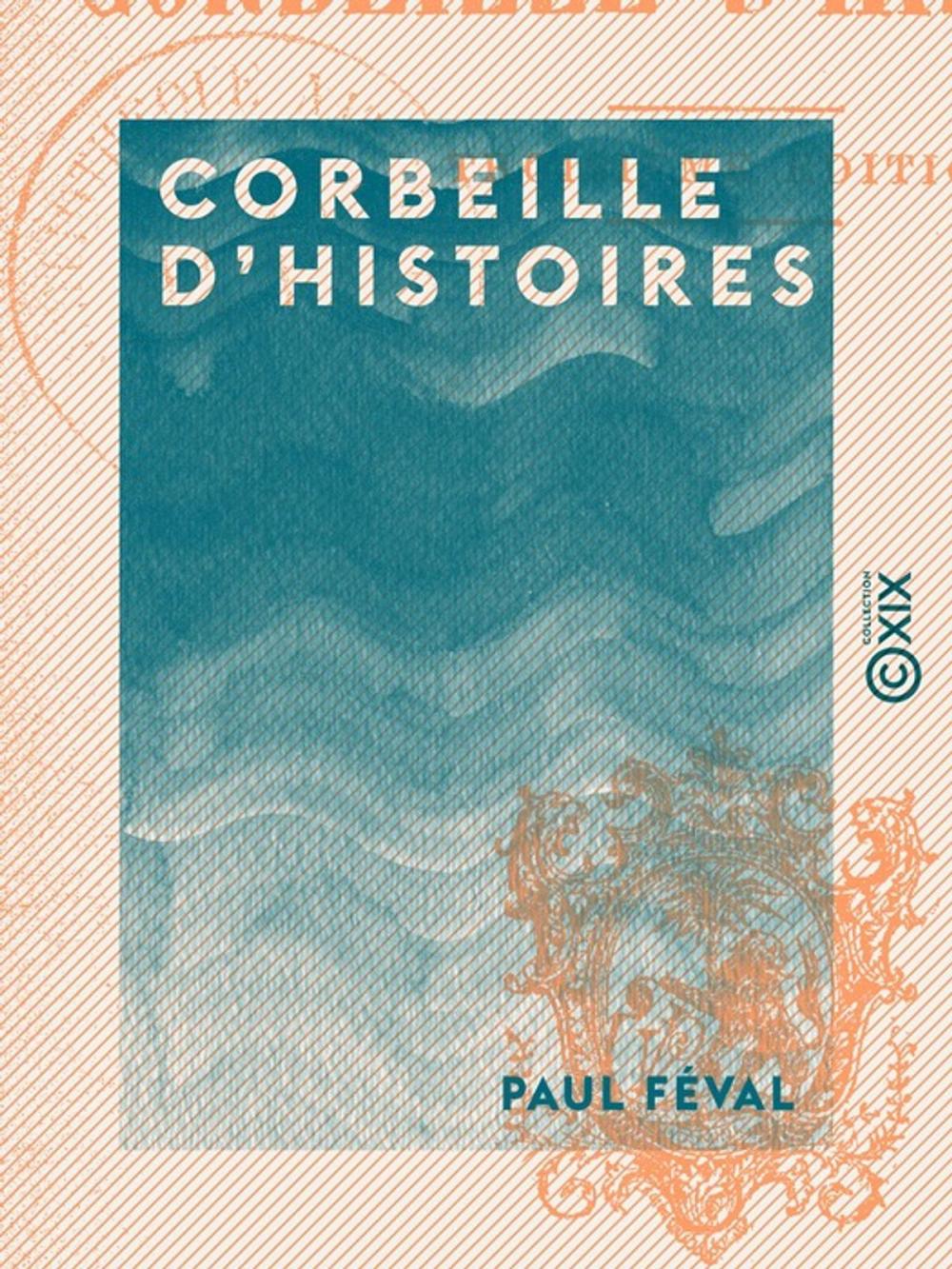 Big bigCover of Corbeille d'histoires