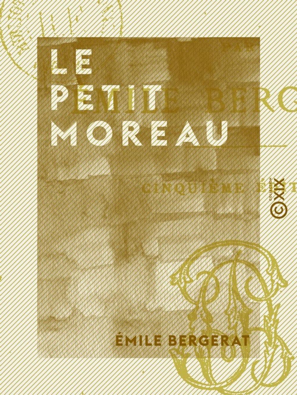 Big bigCover of Le Petit Moreau