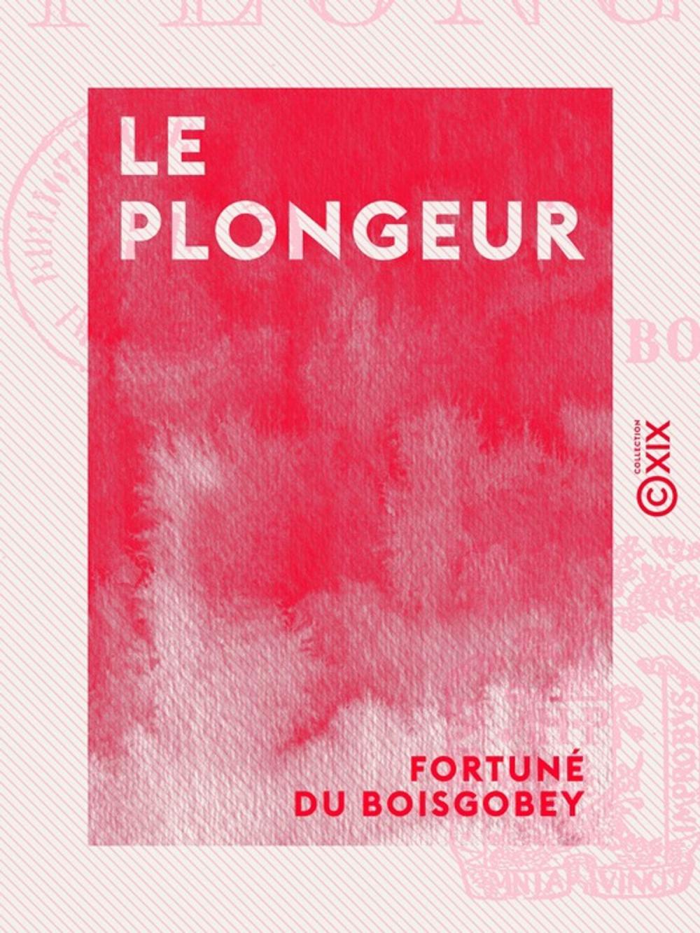 Big bigCover of Le Plongeur