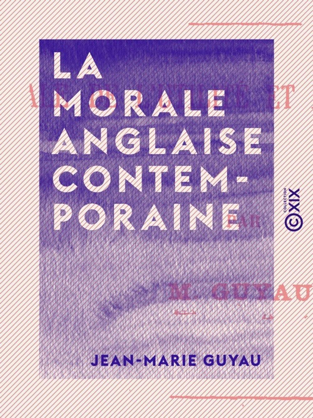 Big bigCover of La Morale anglaise contemporaine