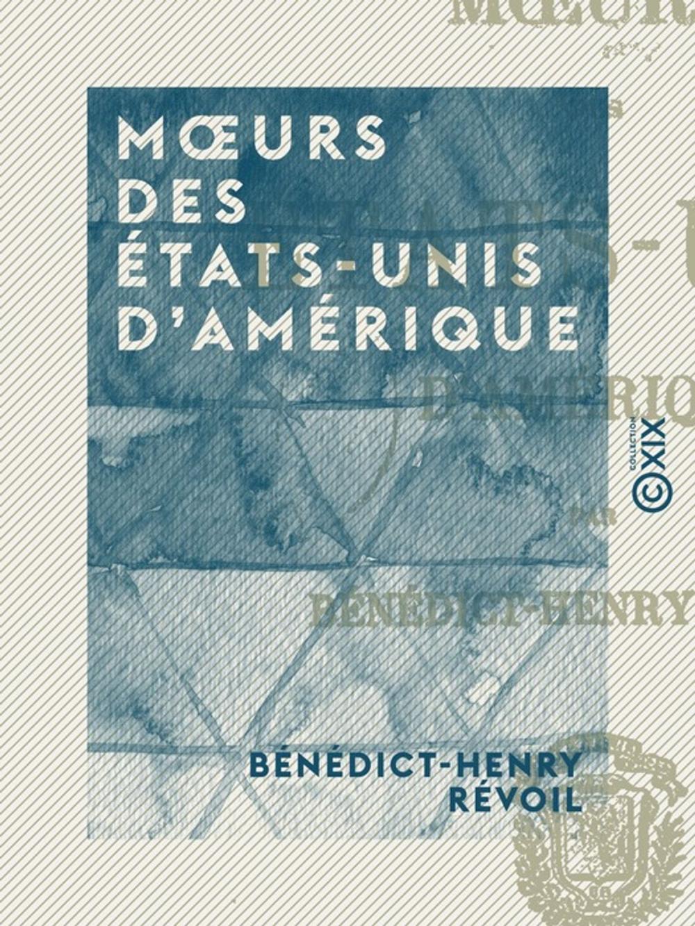 Big bigCover of Moeurs des États-Unis d'Amérique