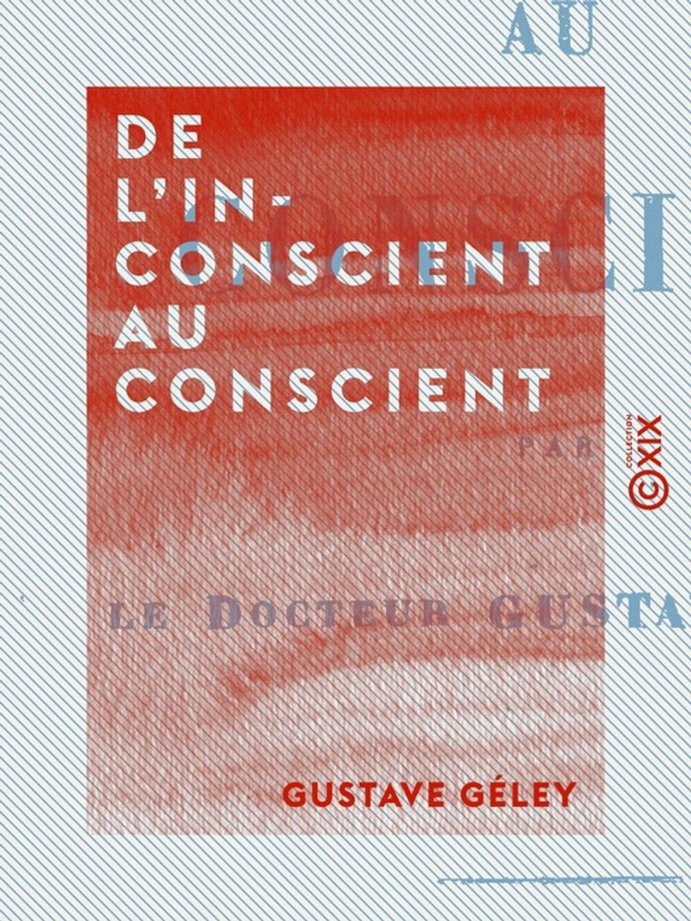 Big bigCover of De l'inconscient au conscient