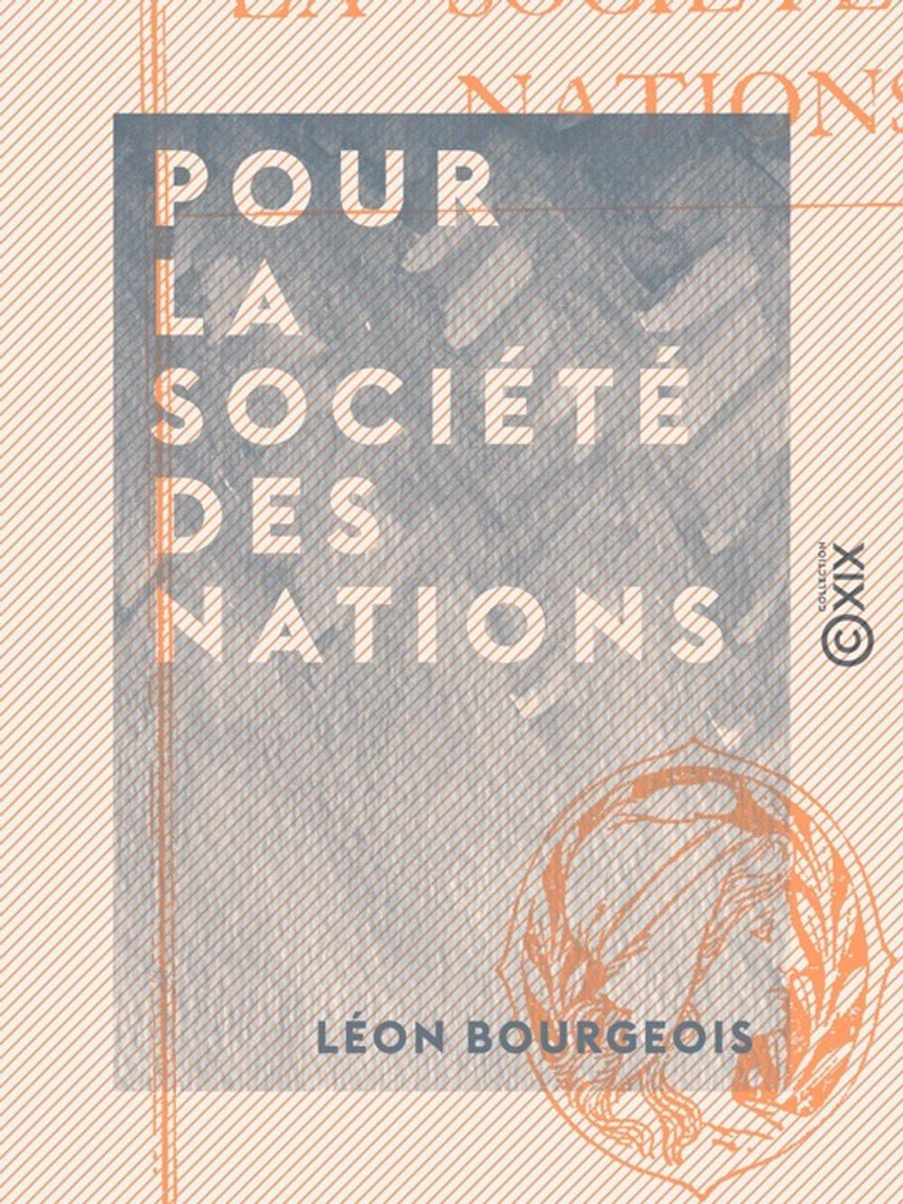 Big bigCover of Pour la Société des Nations