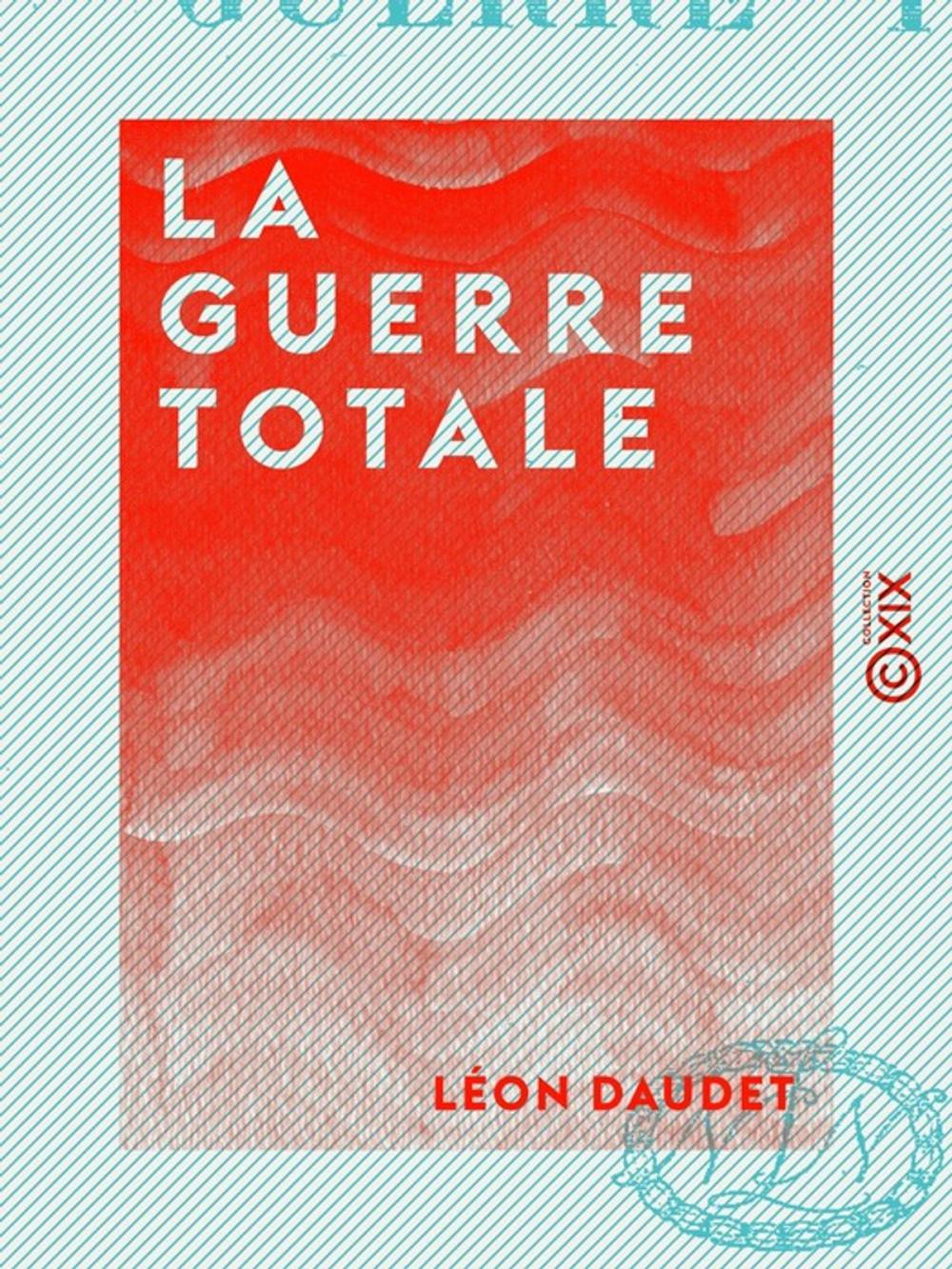 Big bigCover of La Guerre totale