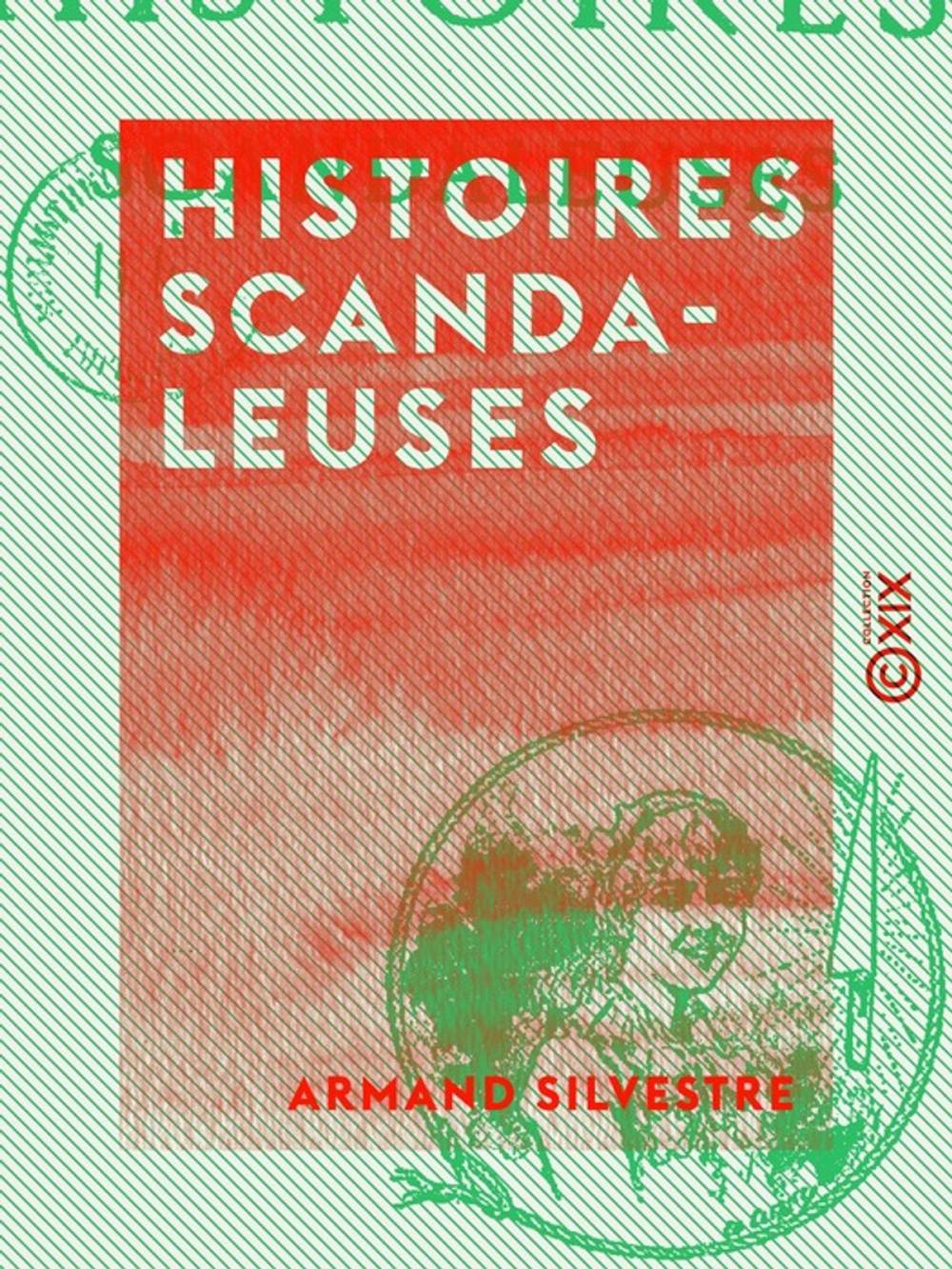 Big bigCover of Histoires scandaleuses