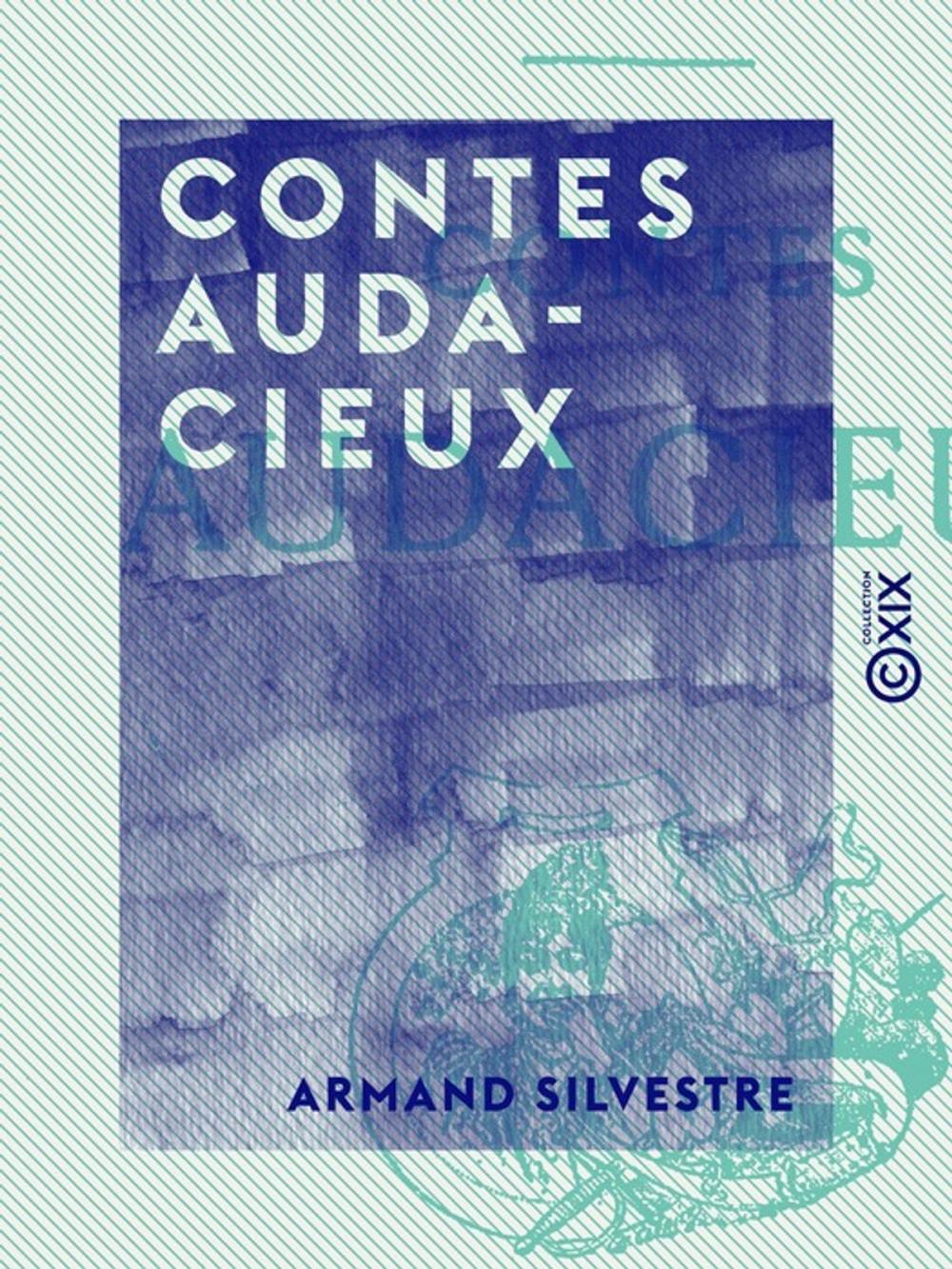 Big bigCover of Contes audacieux