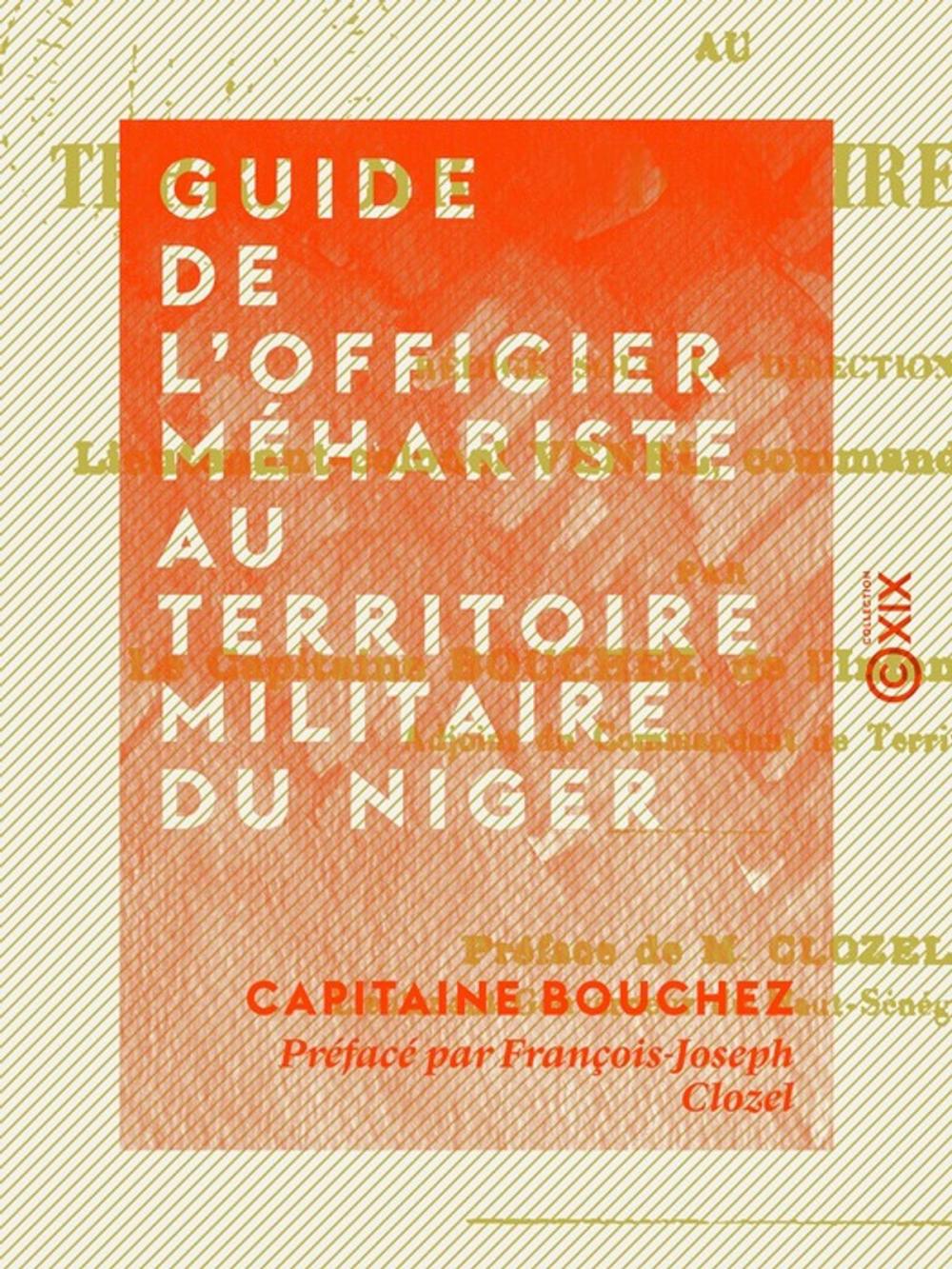 Big bigCover of Guide de l'officier méhariste au territoire militaire du Niger